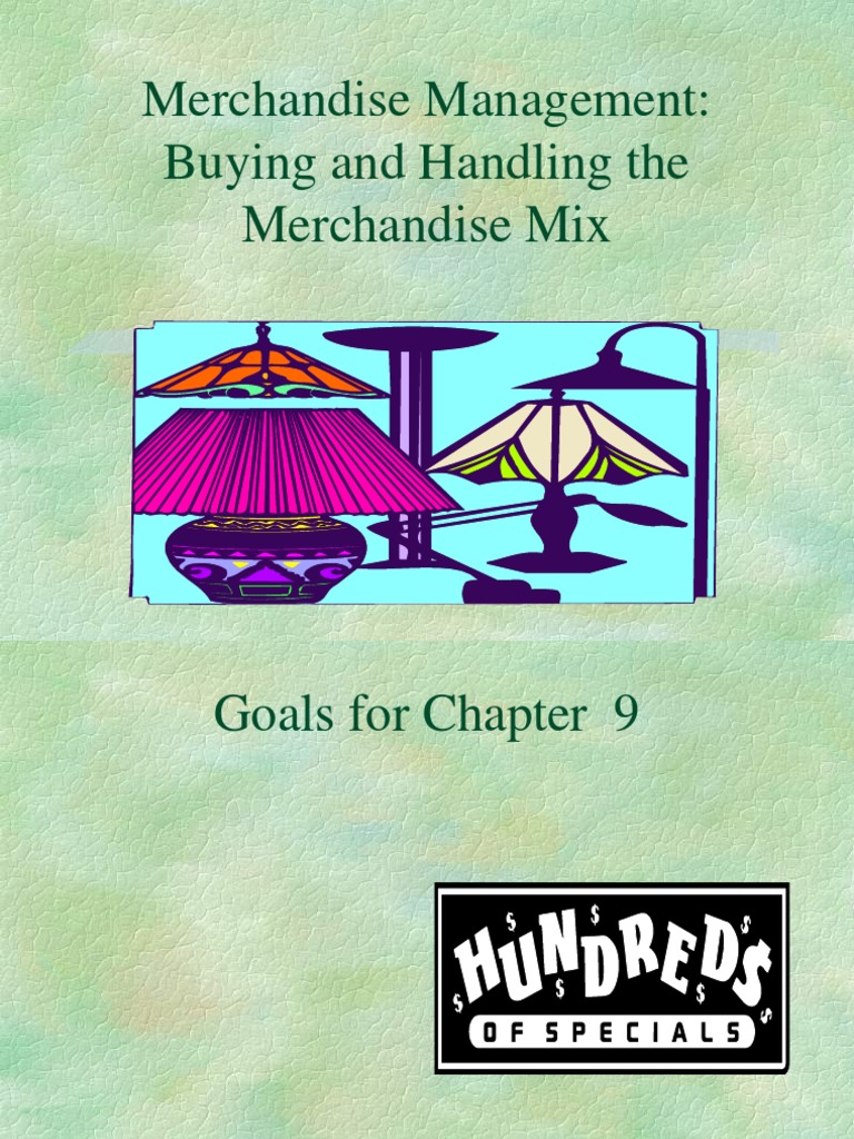Merchandise Management: Buying and Handling The Merchandise Mix | PDF ...