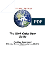 The Work Order User Guide: Facilities Department