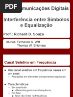 Interferência entre Símbolos e Equalização