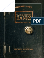 4. Taking on the Banks - Thomas Anderson