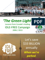  'The Green Light' - Canada’s leading 'IDLE-FREE' Campaign - 2006 / 2013