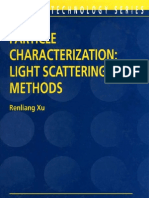 Xu R. Particle Characterization.. Light Scattering Methods (Kluwer, 2002) (T) (410s)