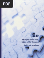 Arvanitis a., Gregory J. Credit.. the Complete Guide to Pricing, Hedging and Risk Management (Risk Books, 2001)(ISBN 1899332731)(439s) FC