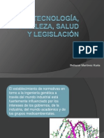 Biotecnologia, Naturaleza, Salud y Legislacion