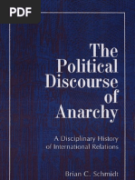 Download Brian C Schmidt the Political Discourse of Anarchy a Disciplinary History of International Relations SUNY Series in Global Politics 19981 by shomama SN155255727 doc pdf