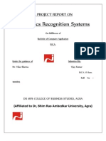 Biometrics Recognition Systems: A Project Report On