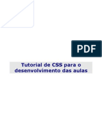 Tutorial de CSS para o Desenvolvimento Das Aulas: Michael Marques