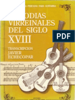 (Música peruana para guitarra) Javier Echecopar (Transcriptor)-Melodías virreinales del siglo XVIII (Guitar Scores)-Enrique Carrillo Thorne & Javier Echecopar (1992)