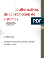 Métodos alternativos de construcción de sistemas