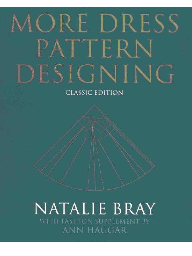 More Dress Pattern Designing by Natalie Bray PDF Clothing