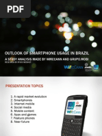 Outlook of Smartphone Usage in Brazil: A Study Analysis Made by Wmccann and Grupo