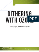 Dithering With Ozone