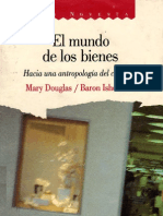 Douglas, Mary & Isherwood, Baron - El Mundo de Los Bienes [PDF]