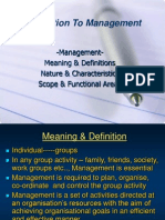 Introduction To Management: - Management-Meaning & Definitions Nature & Characteristics Scope & Functional Areas