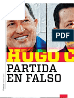 Hugo Chávez: Partida en Falso