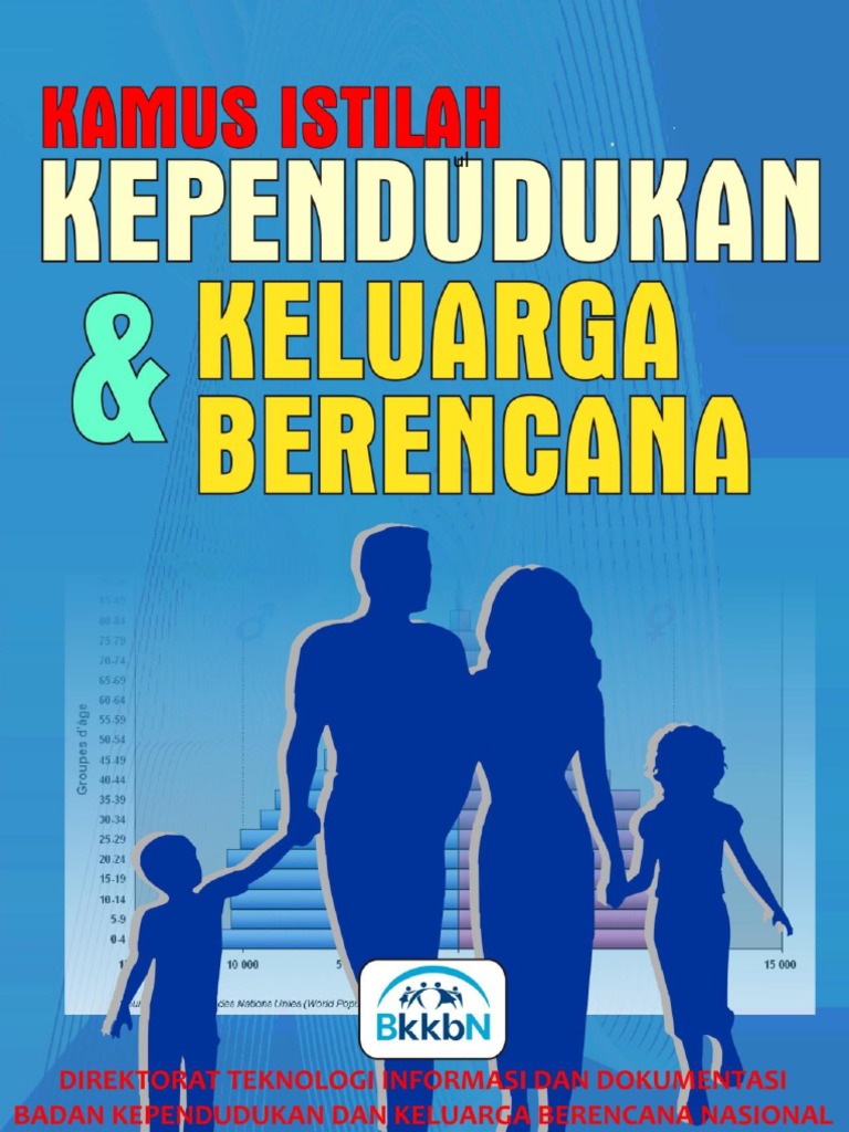 Kamus Istilah Kependudukan Dan Keluarga Berencana