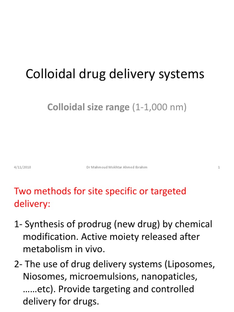2nd Term (Ceutics) Colloidal Drug Delivery Systems Liposome Emulsion