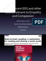 Some Recent EEG and Other Studies Relevant to Empathy & Compassion- Clifford Saron 