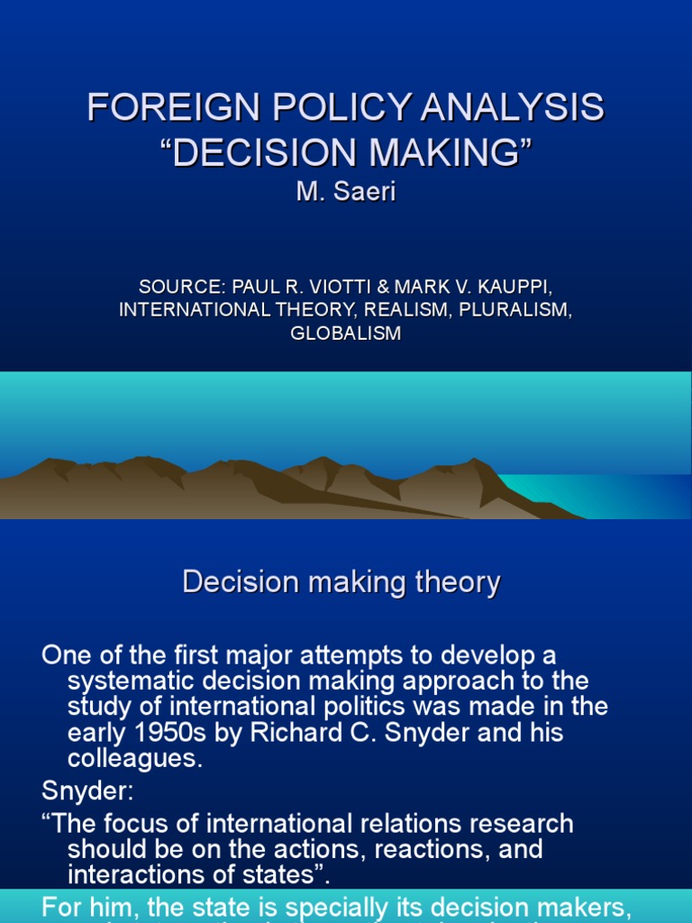 Foreign Policy Decision-Making Theories | PDF | Decision Making | Policy