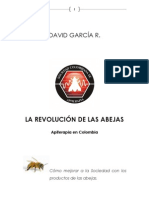 LA REVOLUCIÓN DE LAS ABEJAS - APITERAPIA EN COLOMBIA