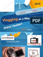 Vlogging as a Way to Blog