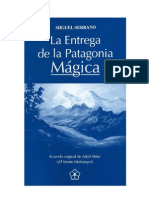 7032814 Miguel Serrano La Entrega de La Patagonia Magica eBook Feng Shui Esoterismo Cabala Tarot Magia Metodo Pilates Yoga Alquimia Rosacruz