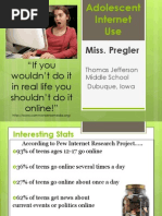Adolescent Internet Use