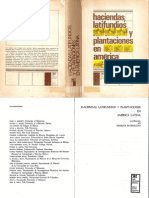Haciendas, Latifundios y Plantaciones en América Latina