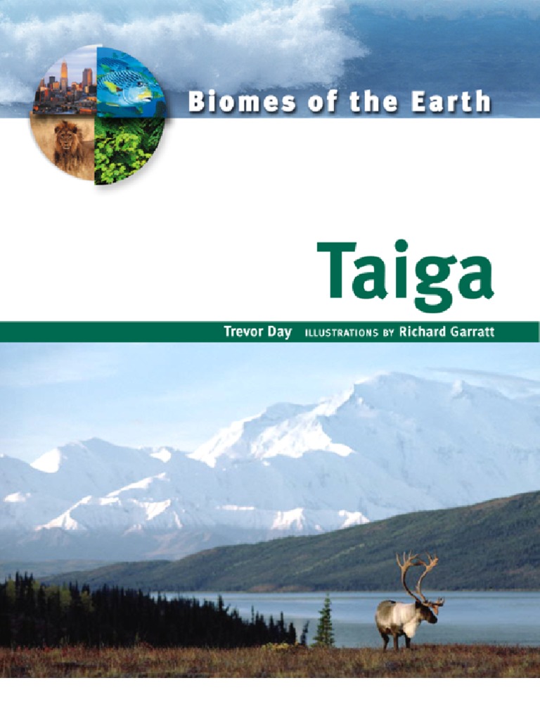 Biomes of The Earth-Taiga | PDF | Plate Tectonics | Siberia