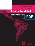 53461514 Interculturalidad Educacion y Cuidadania Perspectivas Latinoamericanas Luis Enrique Lopez Editor