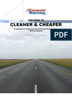 The Road To Cleaner & Cheaper (Old Version)