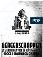 Gereedschappen en Werktuigen Voor de Houtbewerking, Deel 1 Handbewerking - A. Rauwerda - 1938