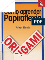 Como Aprender Papiroflexia - Origami (Robert Harbin)