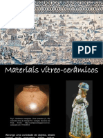 Materiais vítreo-cerâmicos e sua conservação