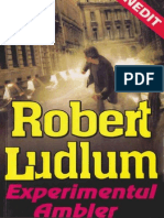 Robert Ludlum - Experimentul Ambler