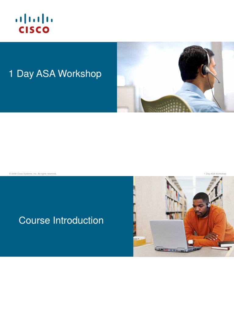 © 2008 Cisco Systems, Inc. All Rights Reserved. 1 Day ASA Workshop | PDF