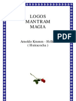 Krumm Heller - Logos Mantram Magia