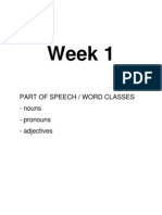 Week 1: Part of Speech / Word Classes - Nouns - Pronouns - Adjectives