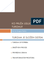 Predavanje 4 - Ko Pruza Usluge U Turizmu