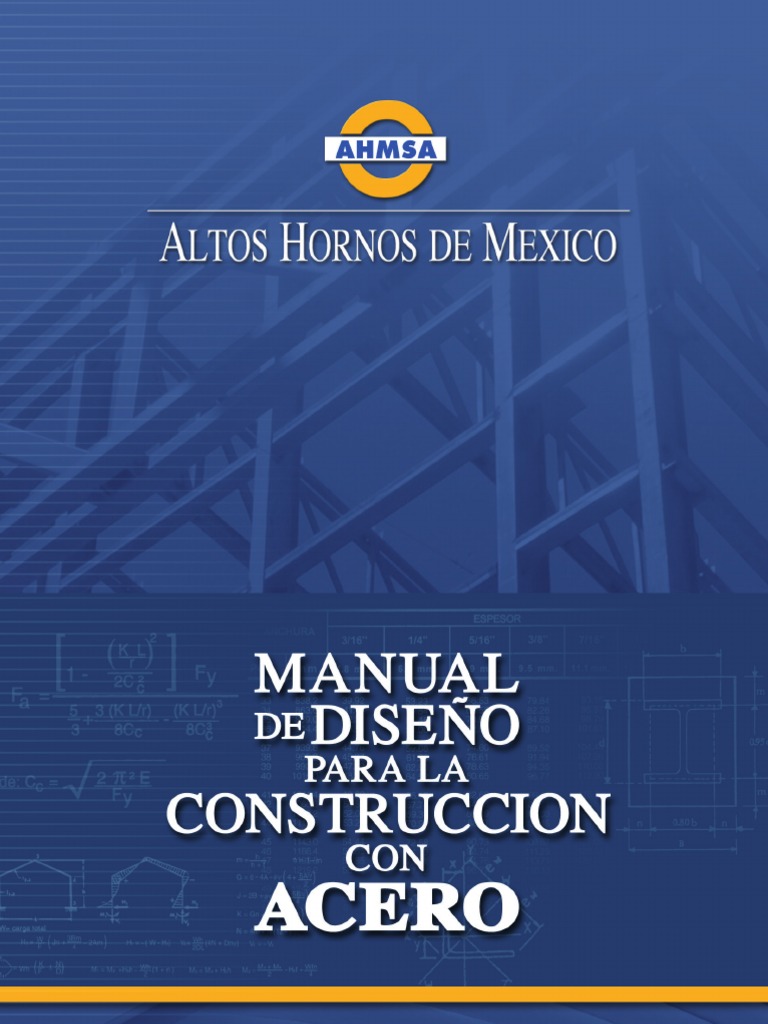 Manual de Diseño para La Construccion Con Acero-Altos Hornos de 