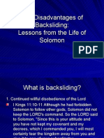 The Disadvantages of Backsliding: Lessons From The Life of Solomon