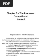 Chapter 5 - The Processor, Datapath and Control