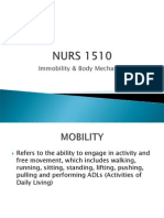 NURS1510 Immobility and Bodymechanics