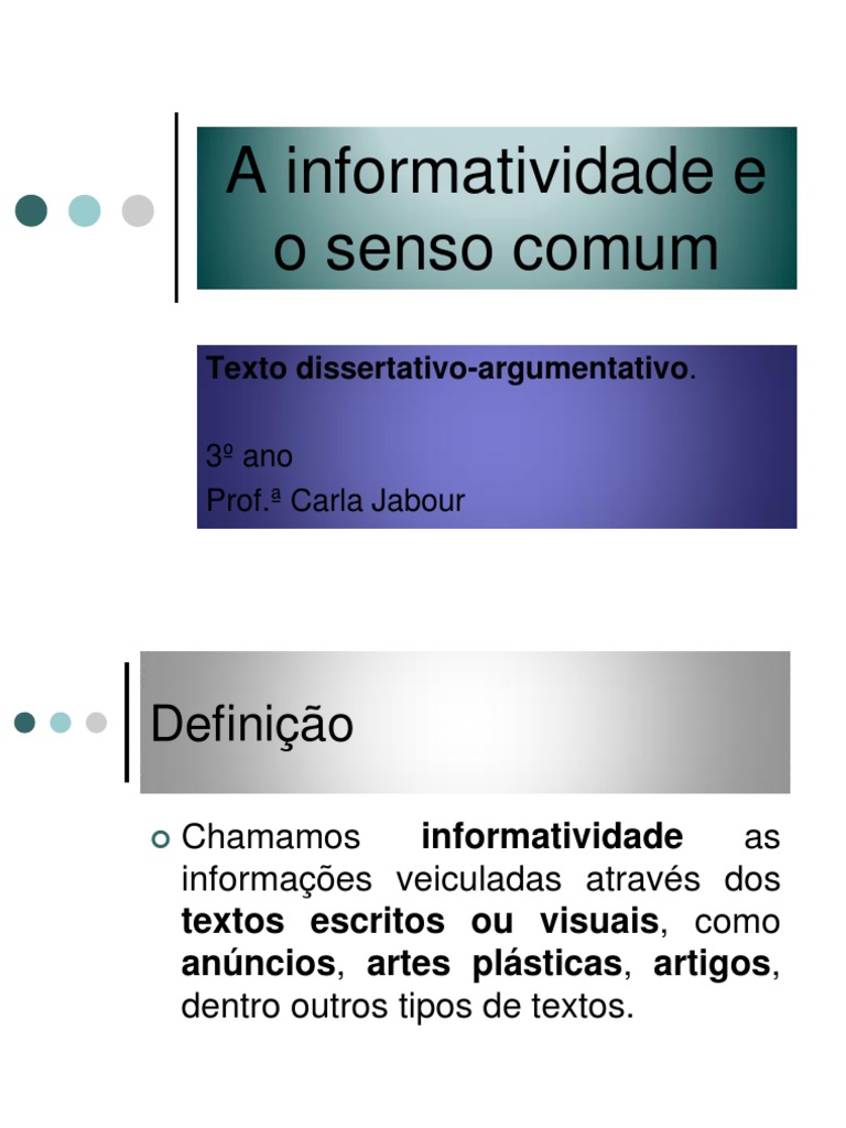 A Informatividade e o Senso Comum | Ciência | Informação