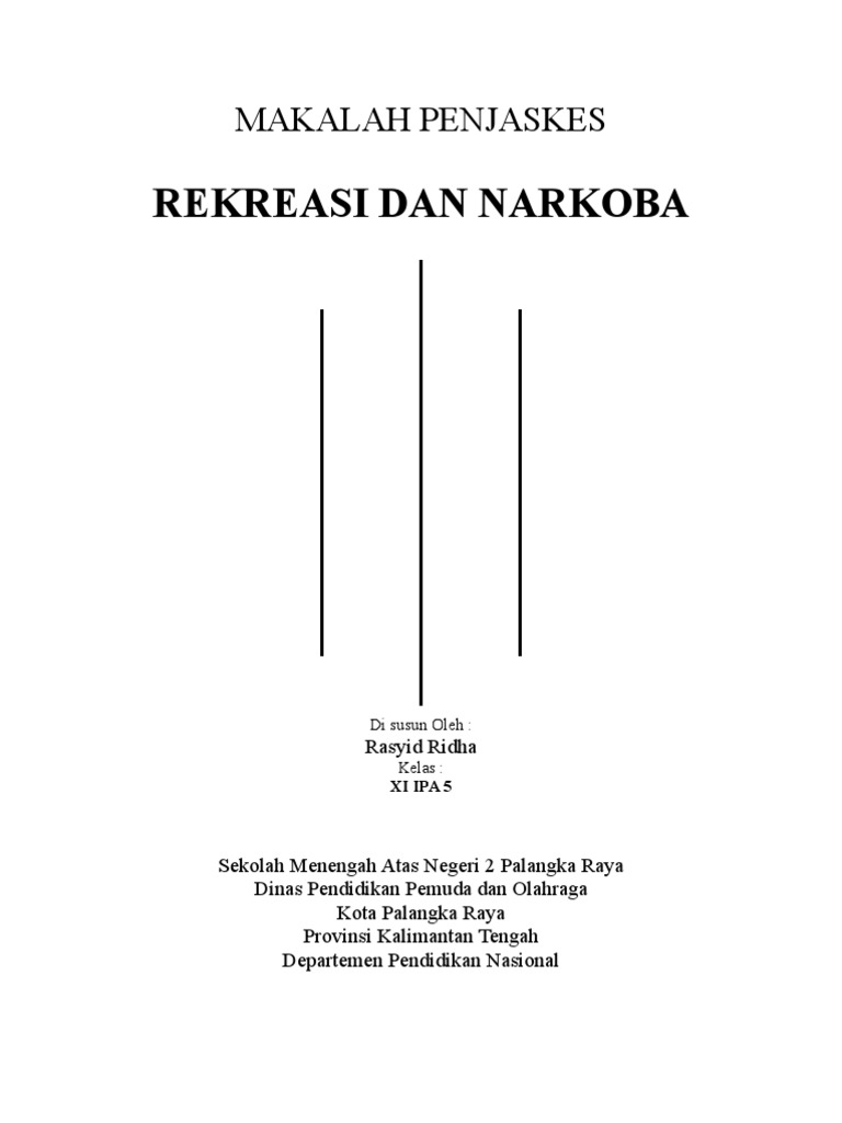Makalah Penjaskes Rekreasi Dan Narkoba