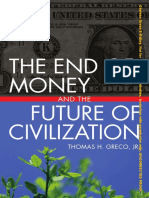 The End of Money and The Future of Civilization, by Thomas Greco, Jr. (Book Preview)