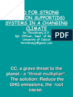 Need For Strong Decision Support (DS) Systems in A Changing Climate