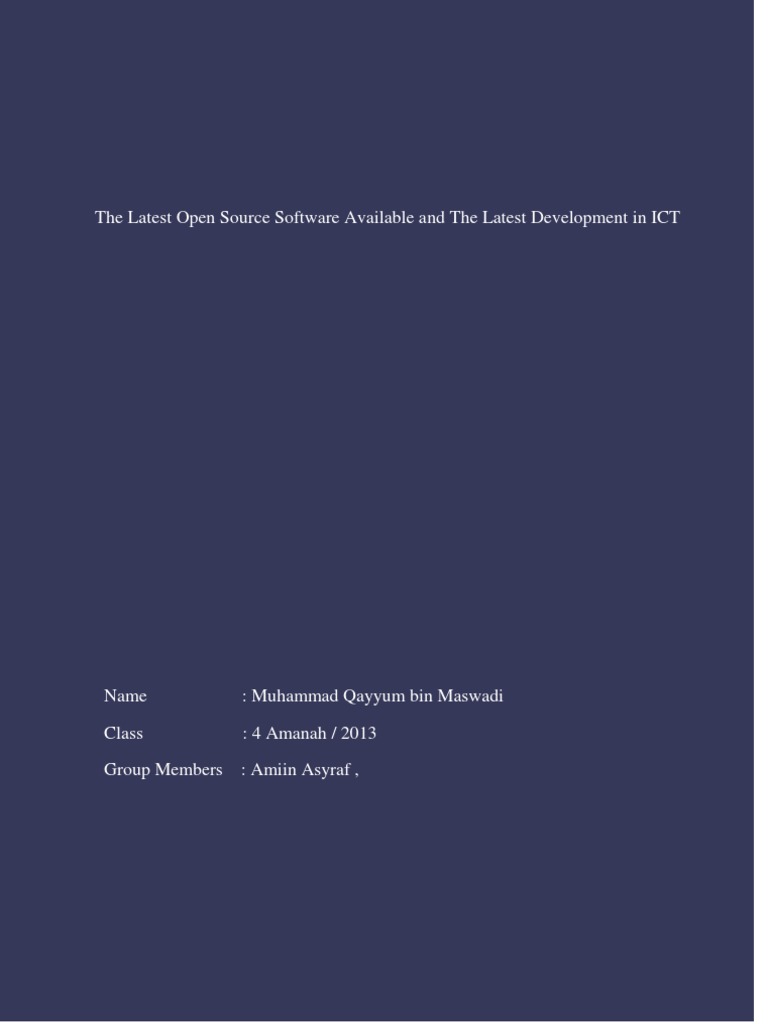 The Latest Open Source Software Available and The Latest Development in ...