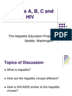 Hepatitis A, B, C and HIV: The Hepatitis Education Project Seattle, Washington