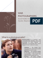 WAR Photographers: Social Studies For 10 E.G.B. Teacher: Mauricio Torres